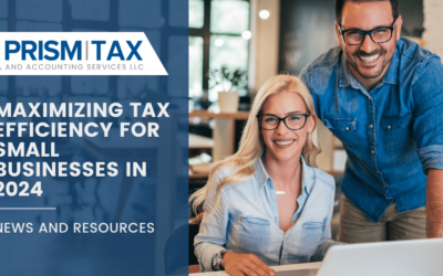 Maximizing Tax Efficiency for Small Businesses in 2024