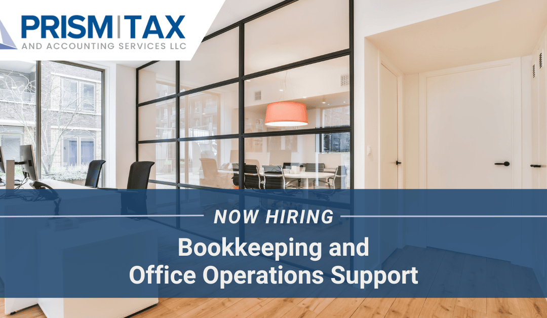 Now Hiring: Bookkeeping and Office Operations Support